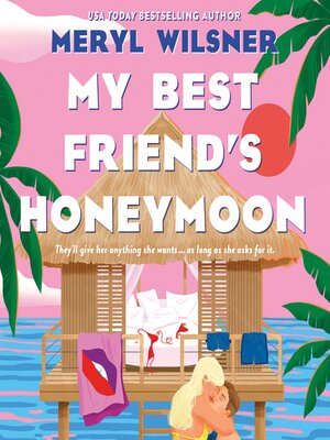 cover image of My Best Friend's Honeymoon